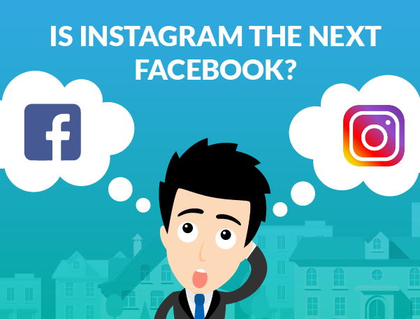 Is Instagram the next Facebook?