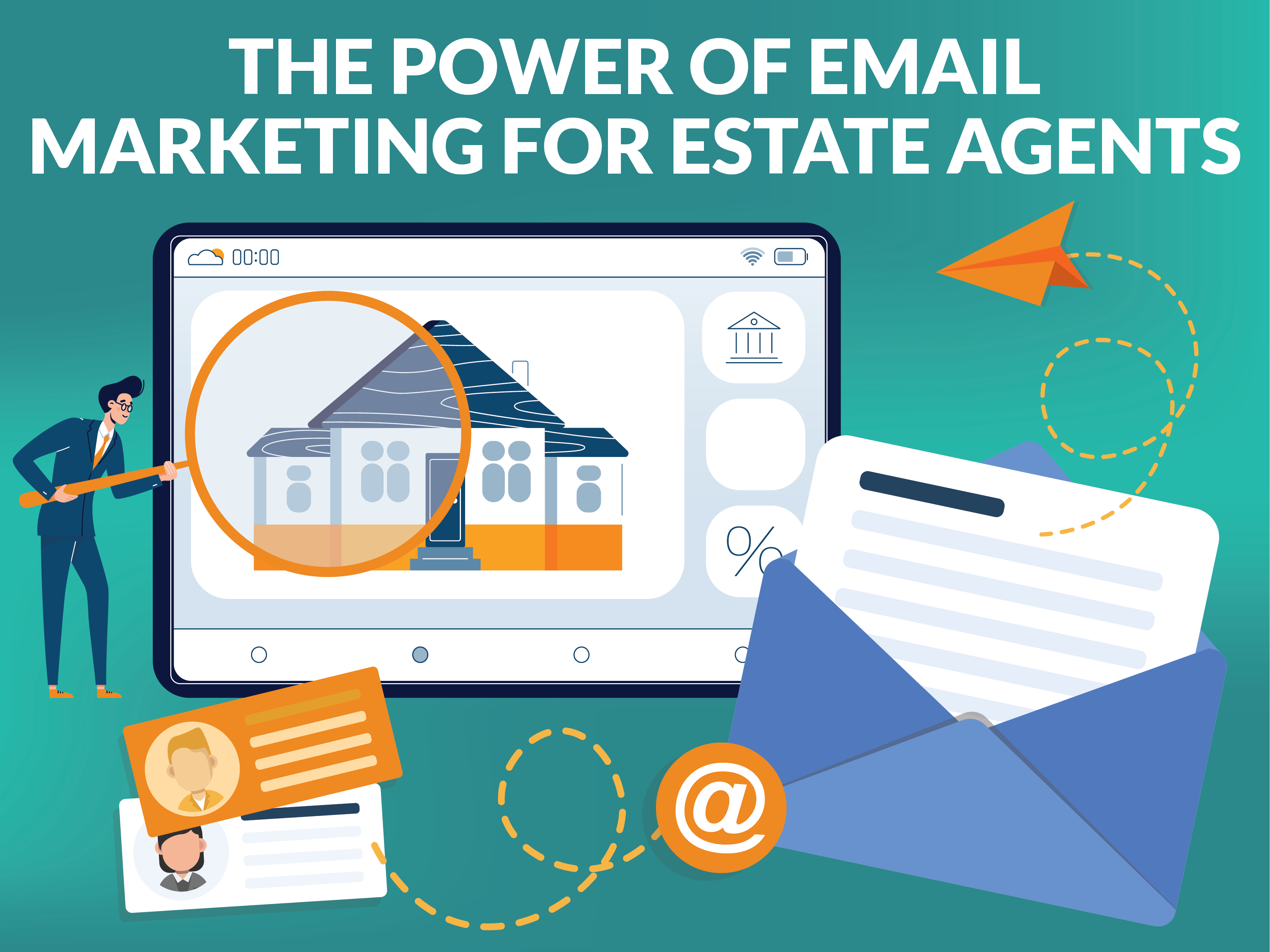 The Power of Email Marketing for Estate Agents