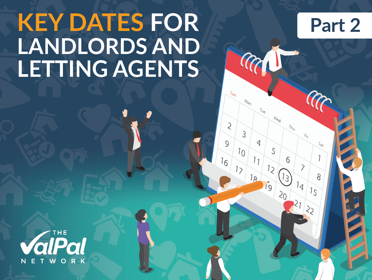 Part Two: Key dates for letting agents and landlords in 2021