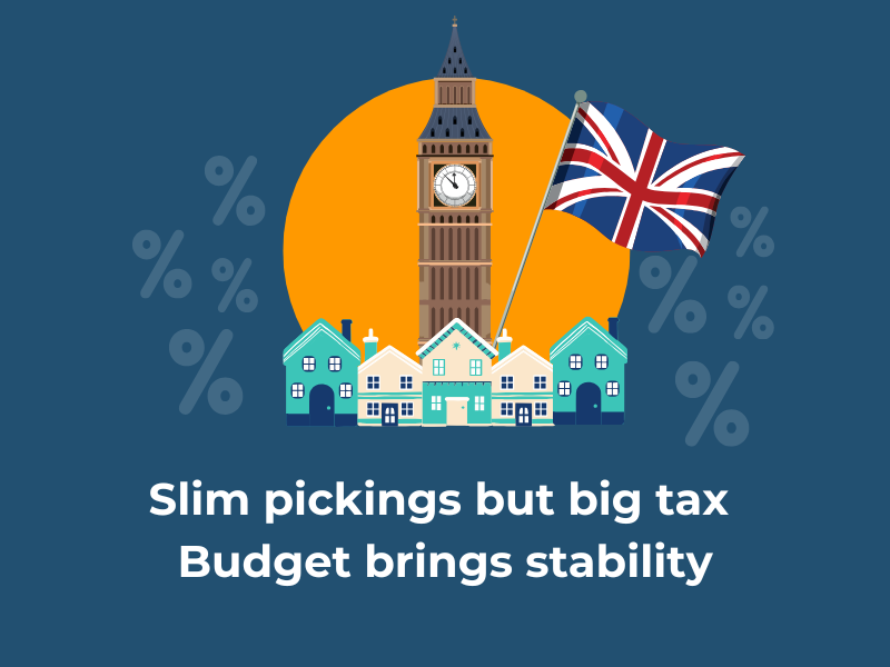 Slim pickings, but big tax budget brings stability